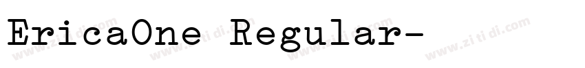 EricaOne Regular字体转换